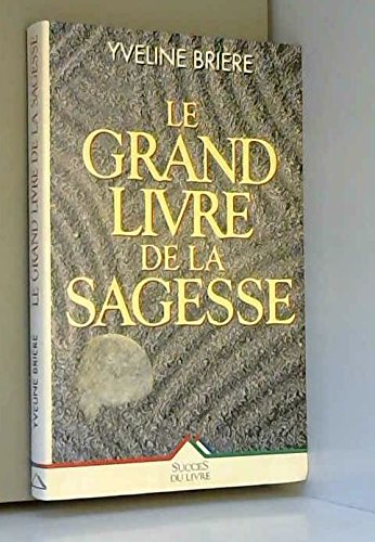 Le grand livre de la sagesse (Livre 30 F (Sei) Books