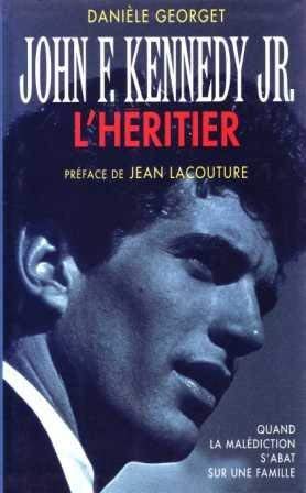 John F.Kennedy Jr. : l'héritier book