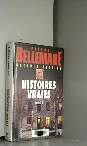 Histoires vraies, tome 2 book