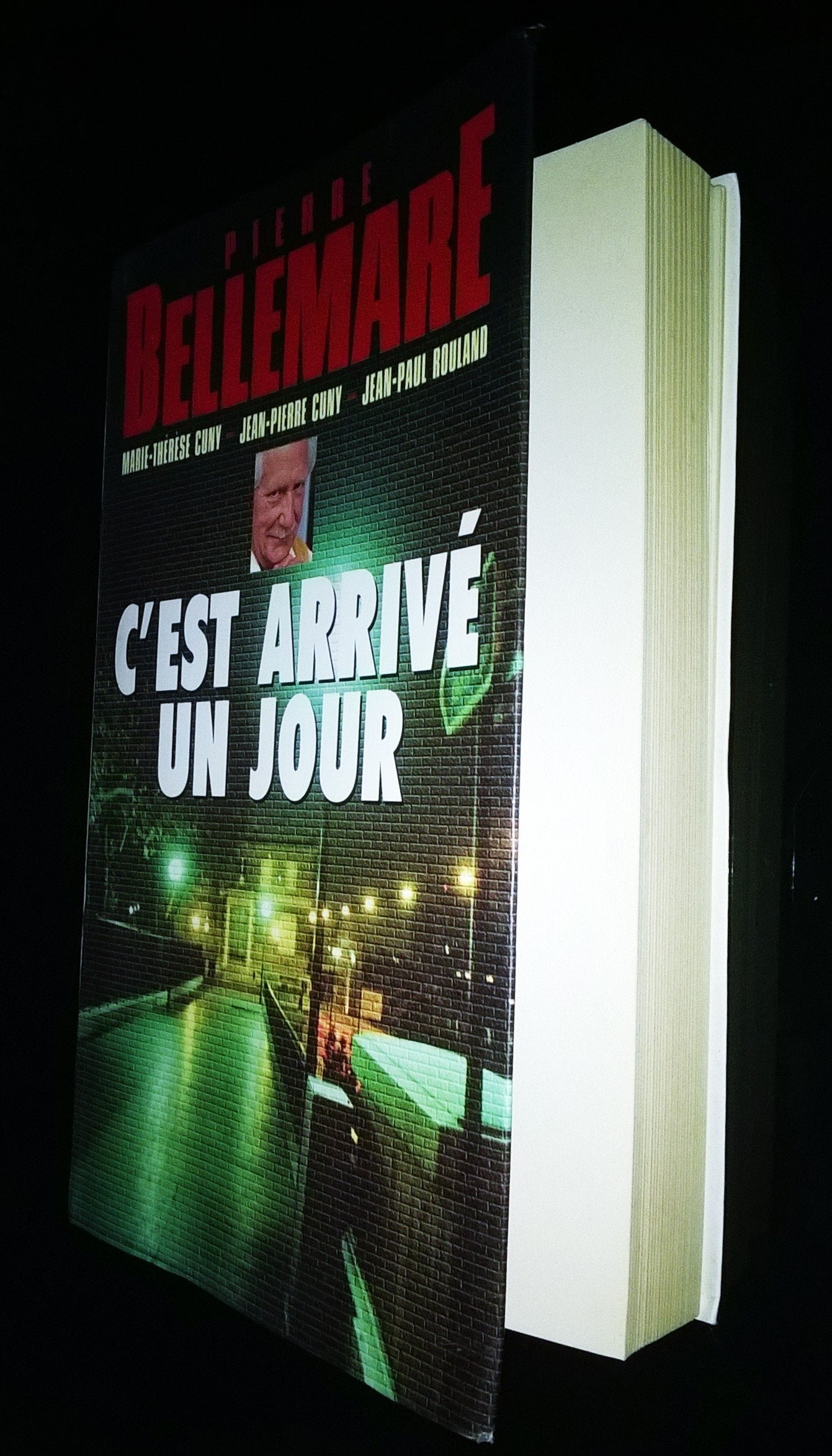 C'est arrive un jour tome 1 (op ration box pierre bellemare) (Roman (Seine)) Books