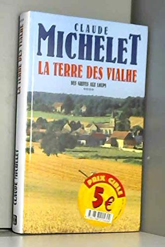 Terre des vialhe (la)(operation terroir) (Livre 5 Euros () Books