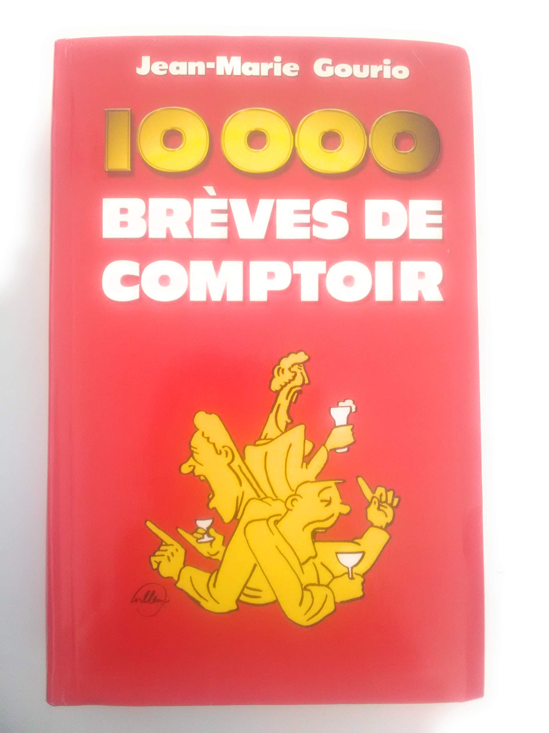 10 000 Breves de Comptoir book
