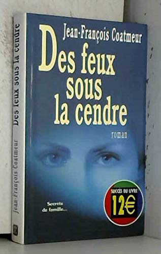 Des feux sous la cendre book