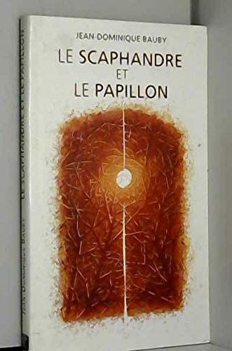 Le scaphandre et le papillon book