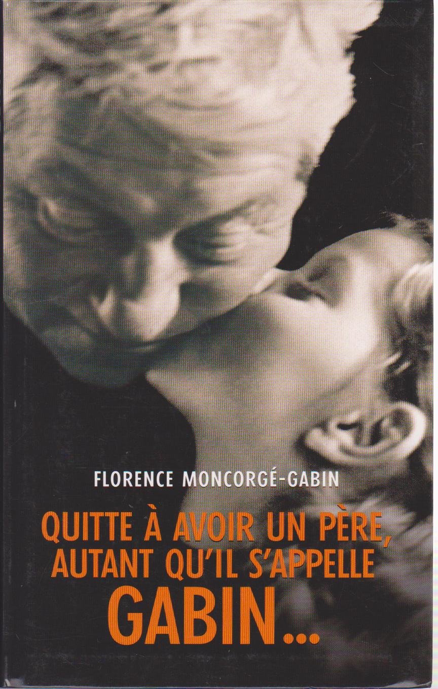 Quitte a avoir un pere Books