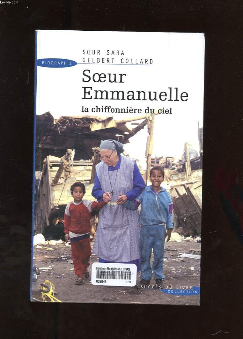 Soeur Emmanuelle : La chiffonnière du ciel book