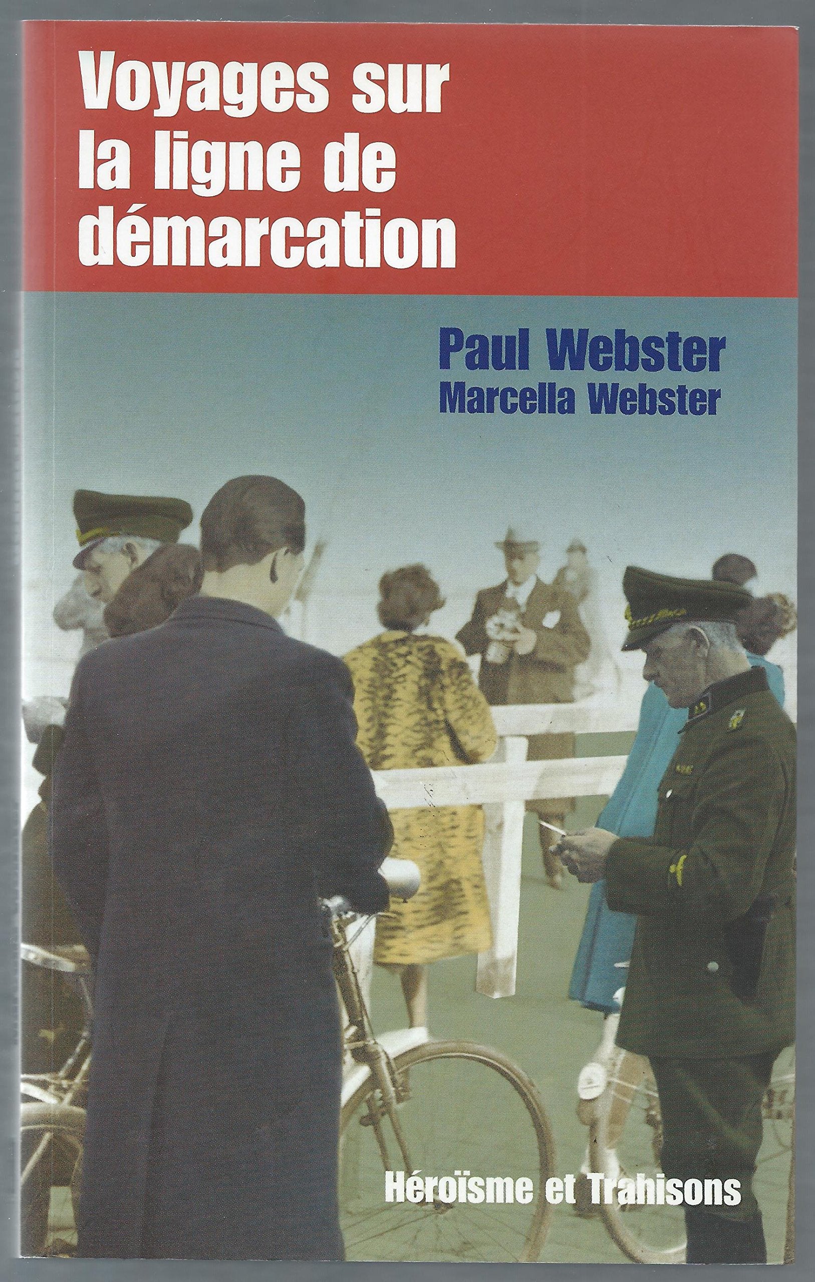 Voyages sur la ligne de démarcation book