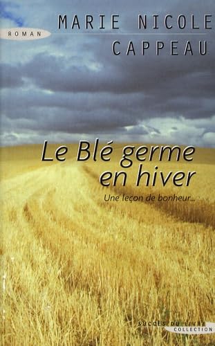 Le blé germe en hiver book