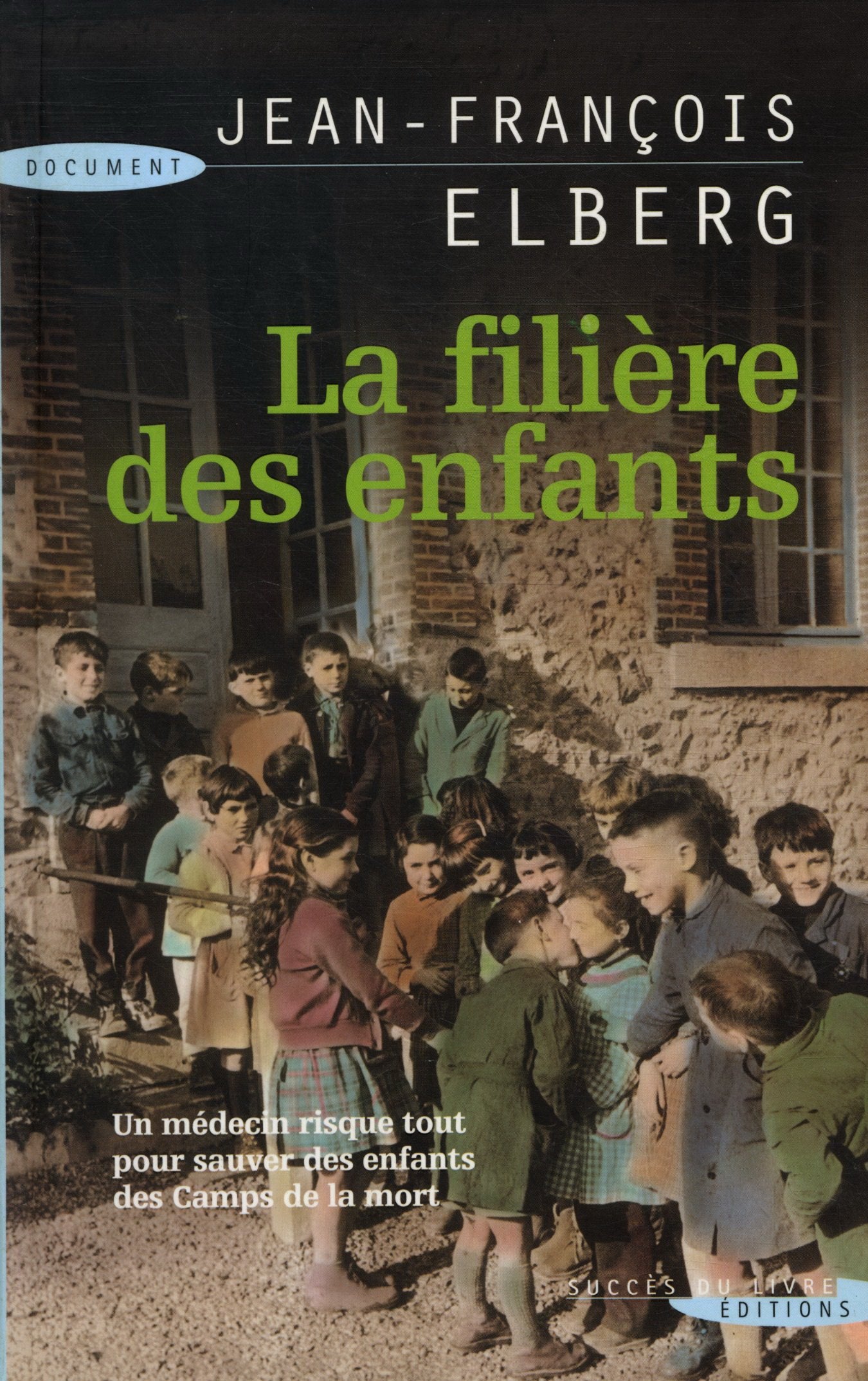La filière des enfants book