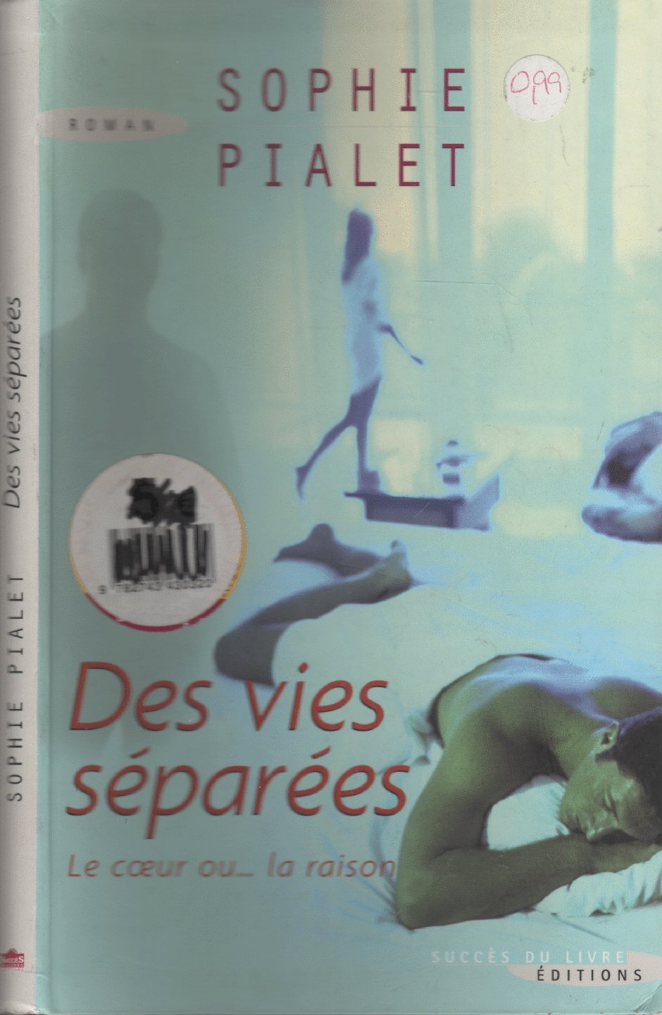 Des vies séparées book