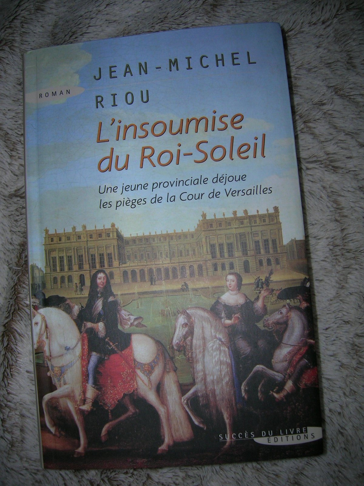 Product Image: Insoumise du Roi Soleil (l')