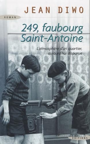 249, faubourg Saint-Antoine book
