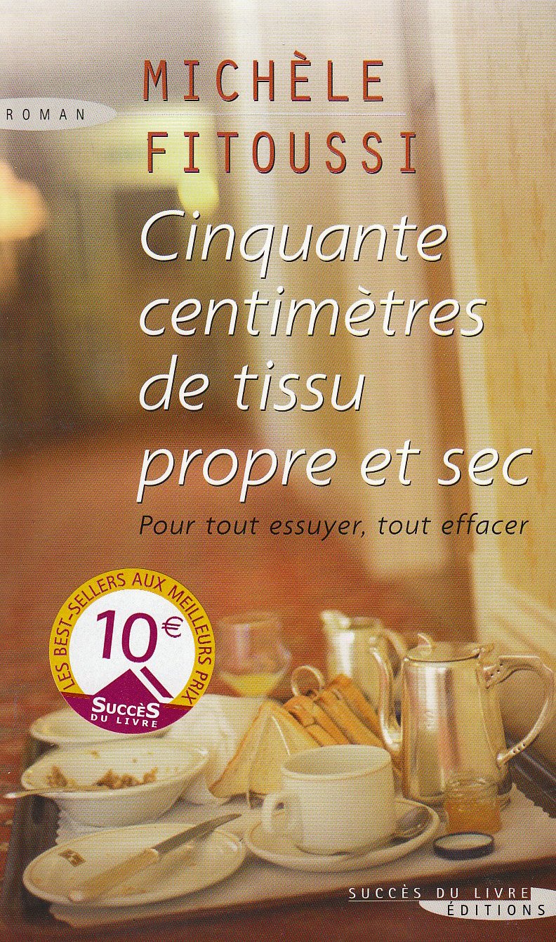 Cinquante centimetres de tissu propre et sec book