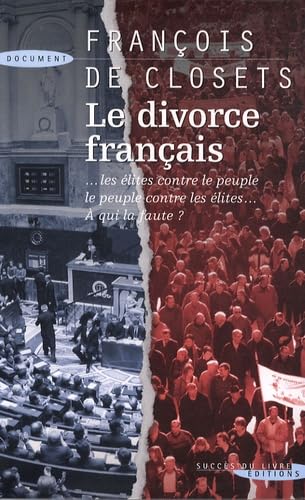 Le divorce français: Le peuple contre les élites book
