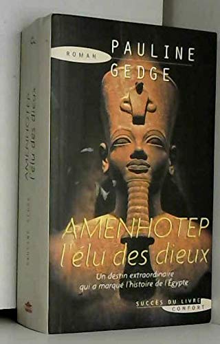 Amenhotep l'Elu des Dieux book