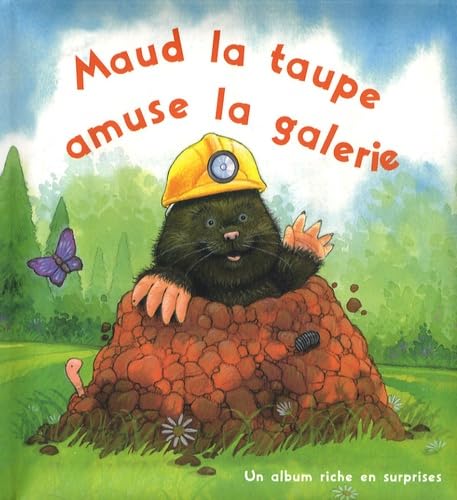 Maud la taupe amuse la galerie Books