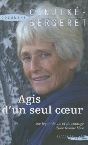 Agis d'un seul coeur book