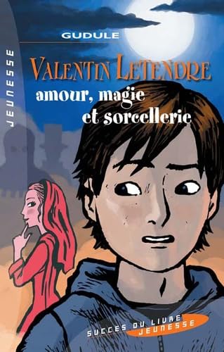 Amour, magie et sorcellerie book