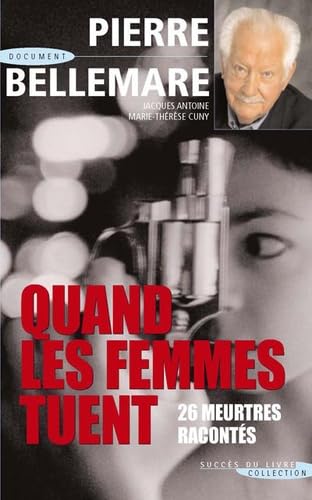 Quand les femmes tuent: La suite book