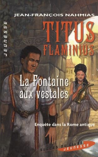La fontaine aux vestales book