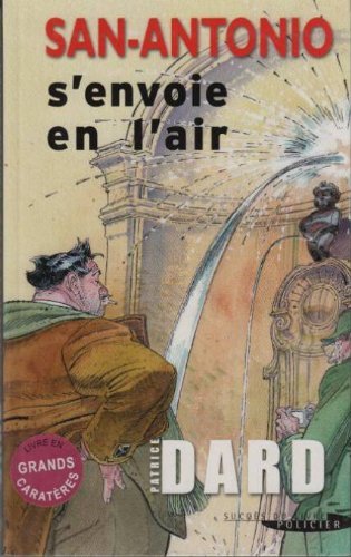 San Antonio s'envoie en l'air Books