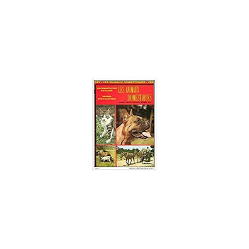 Les Animaux domestiques : chiens, chats, chevaux, bovins book