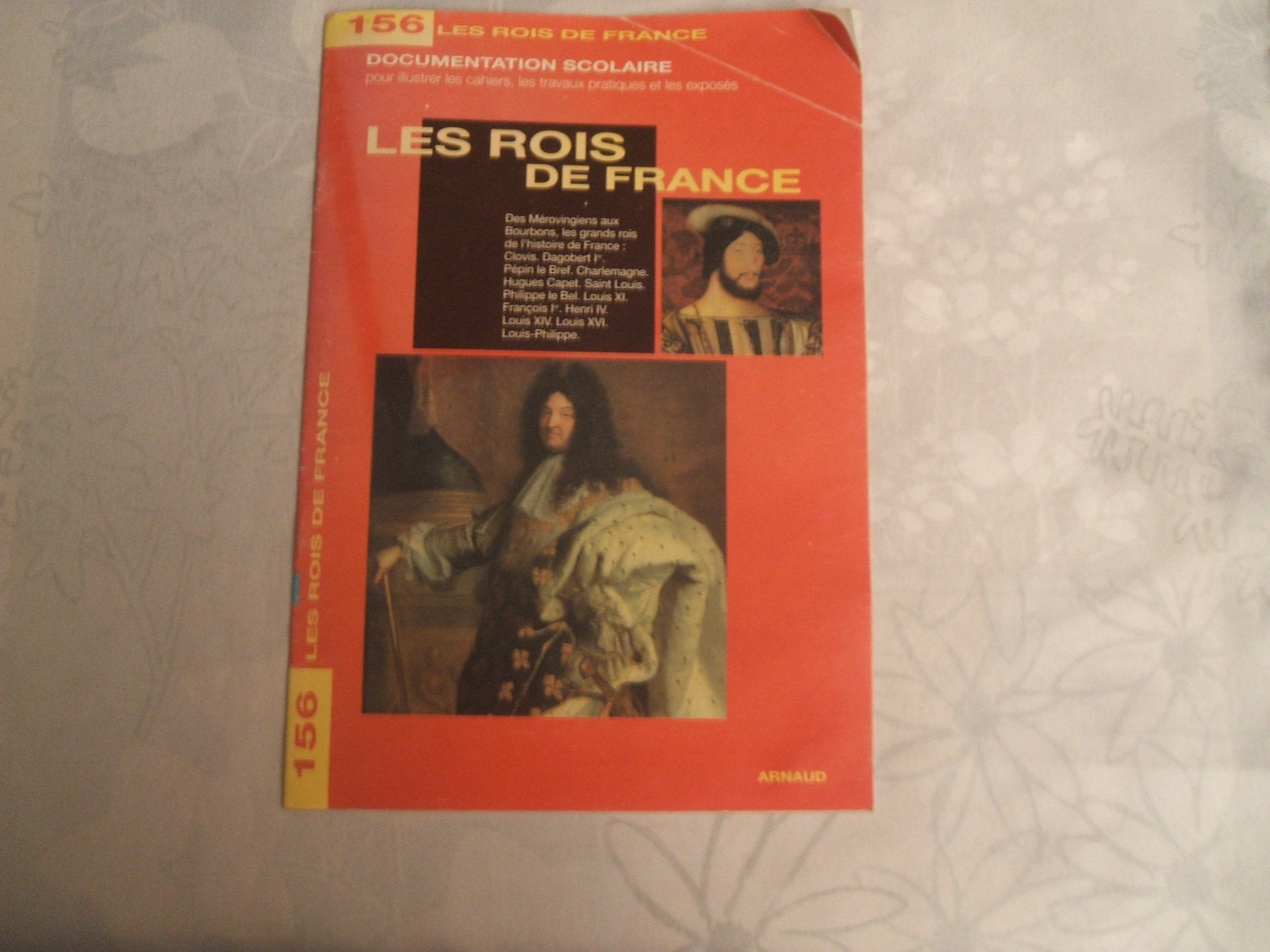 Images encyclopédie Tome 156: Les rois de France Books