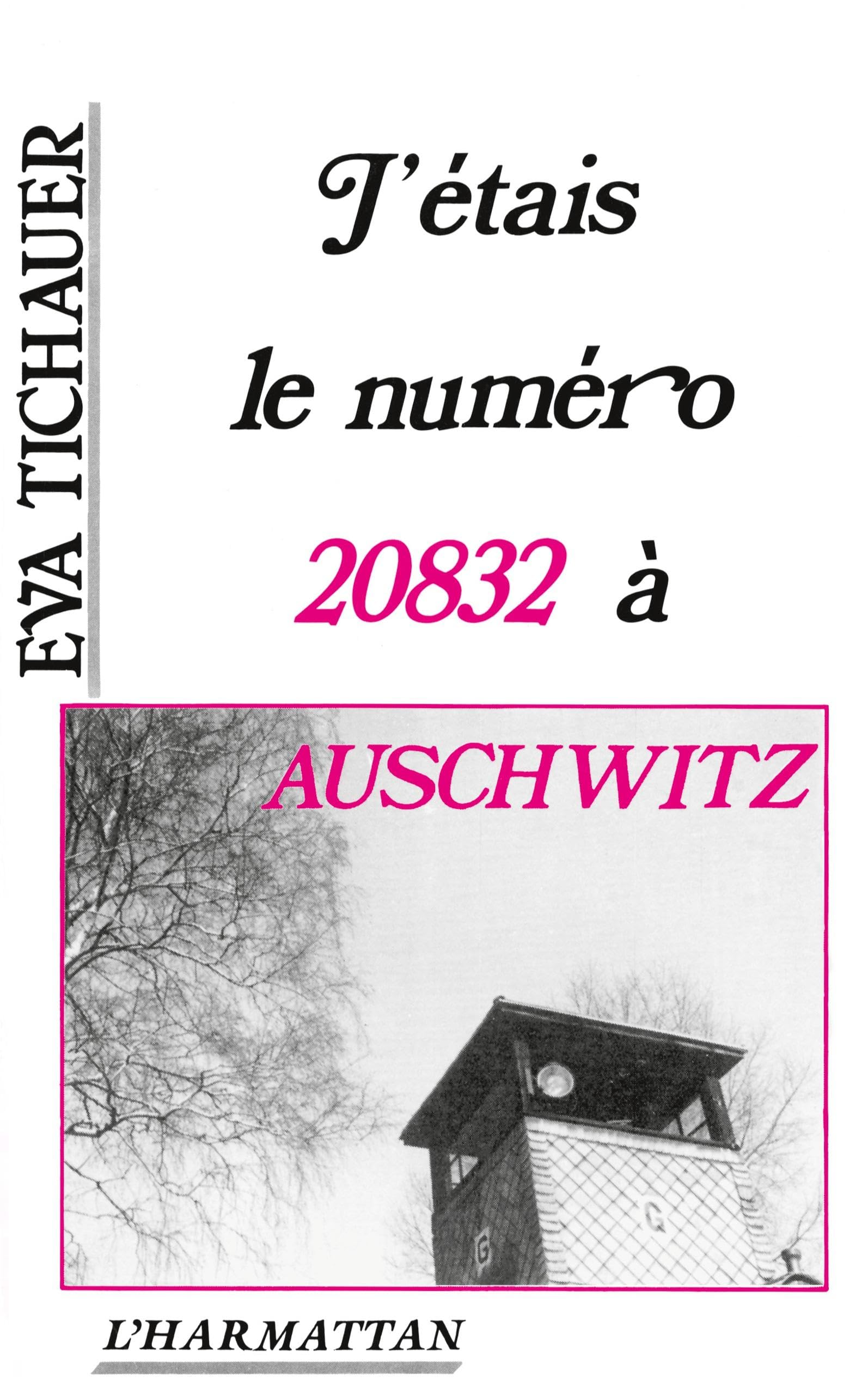 J'étais le numéro 20832 à Auschwitz Personalities