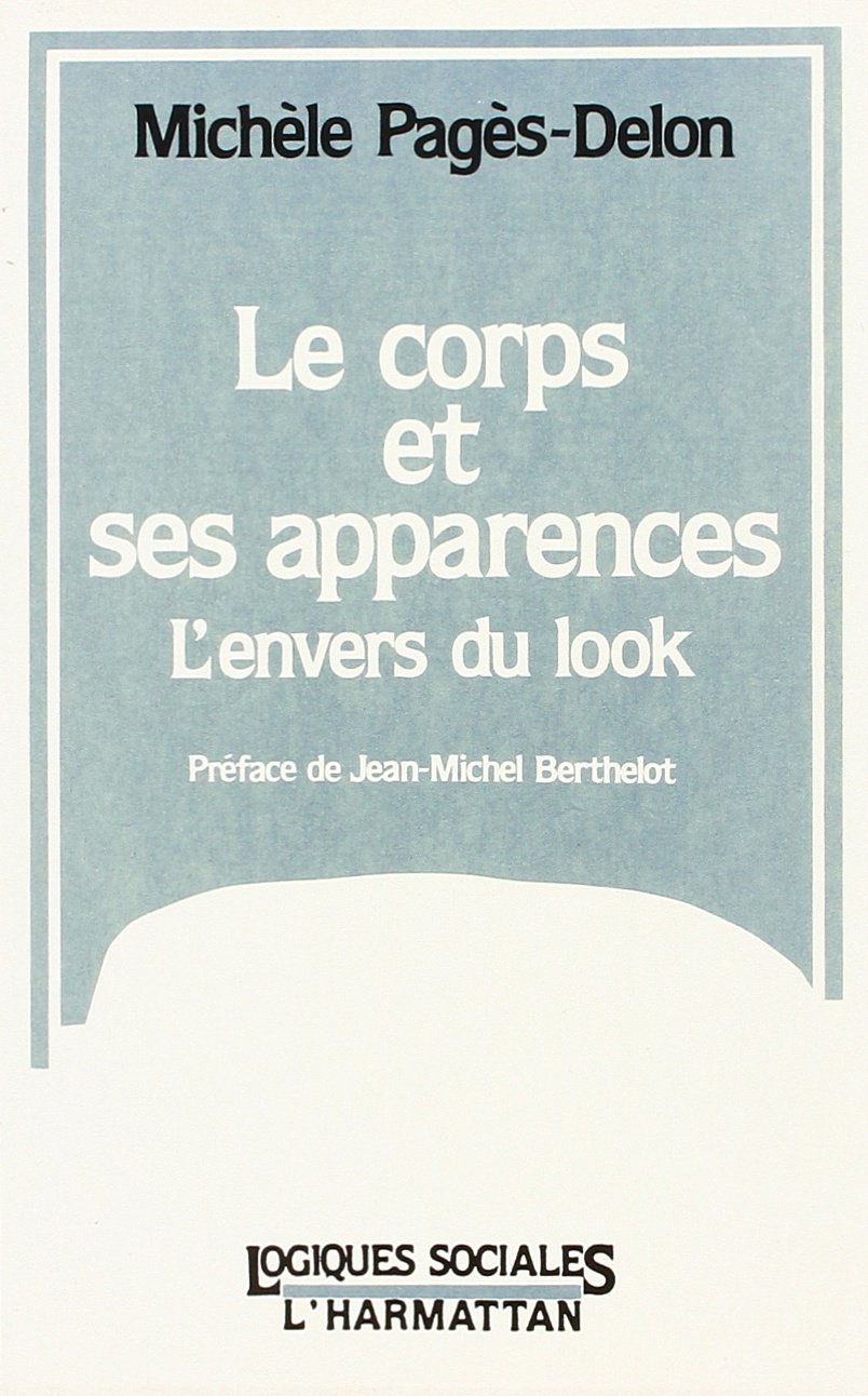 Le Corps et ses apparences - L'envers du look book