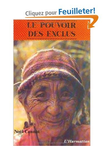 Le pouvoir des exclus: Pour un nouvel ordre culturel mondial book