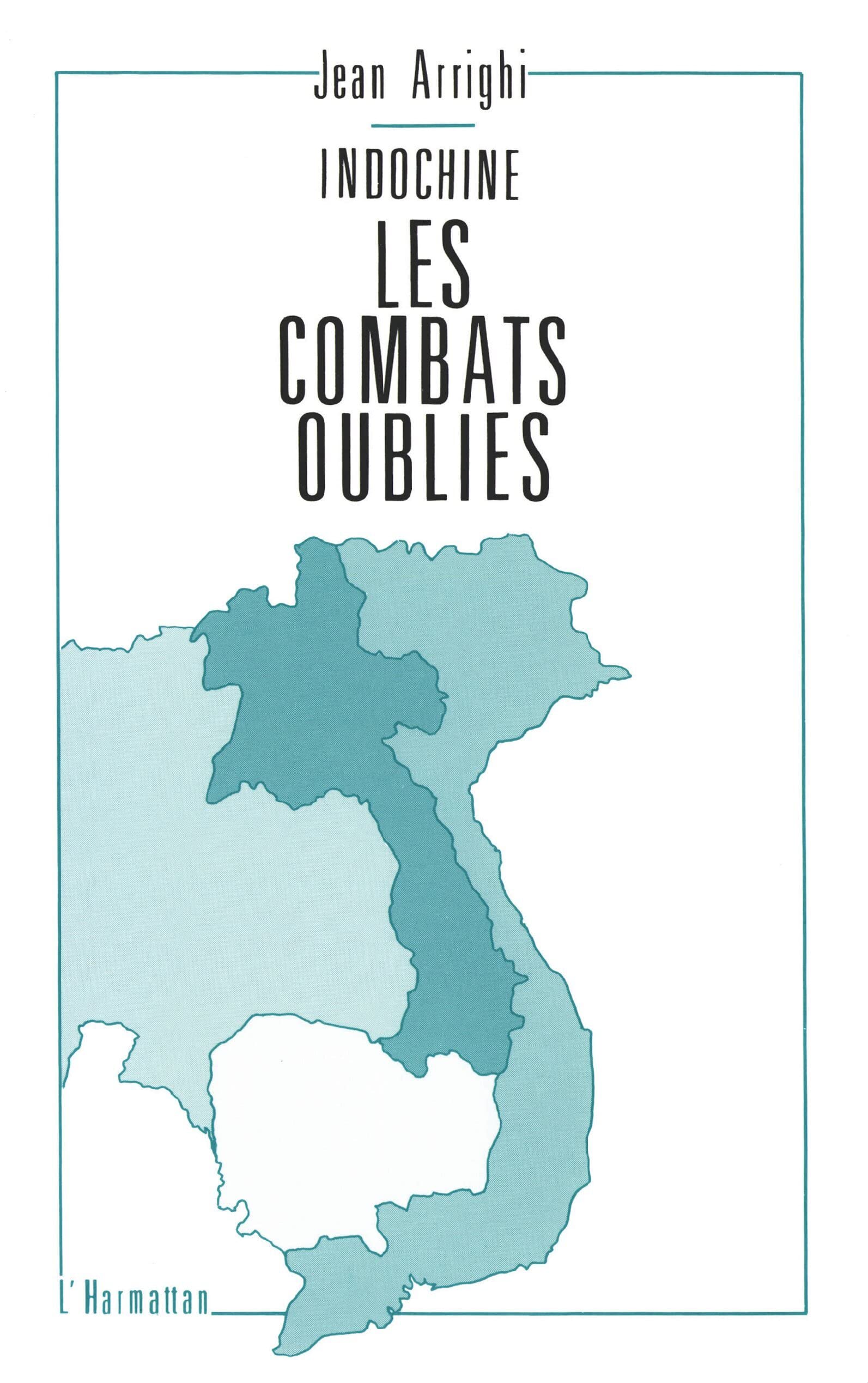 Indochine: Les combats oubliés book