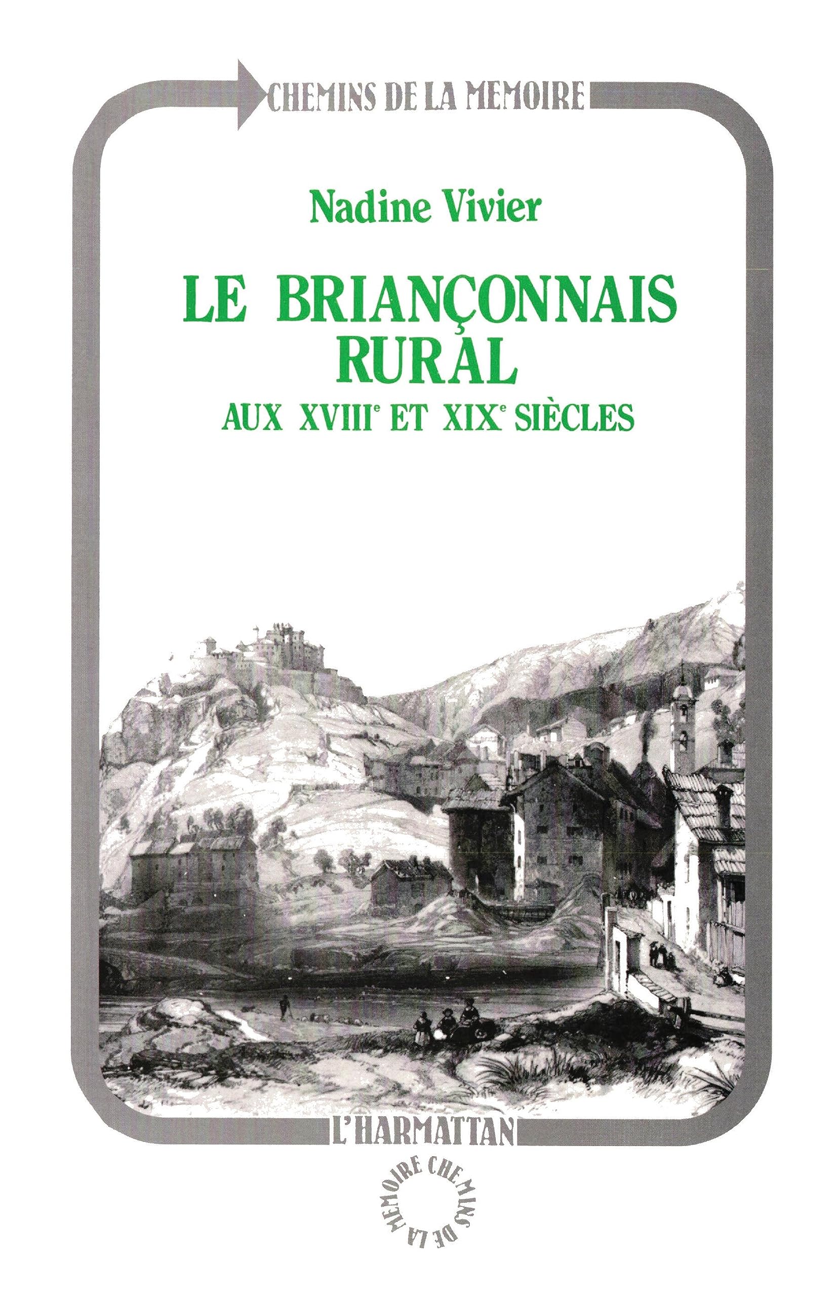 Le Briançonnais rural au XVIIIe et XIXe siècles book