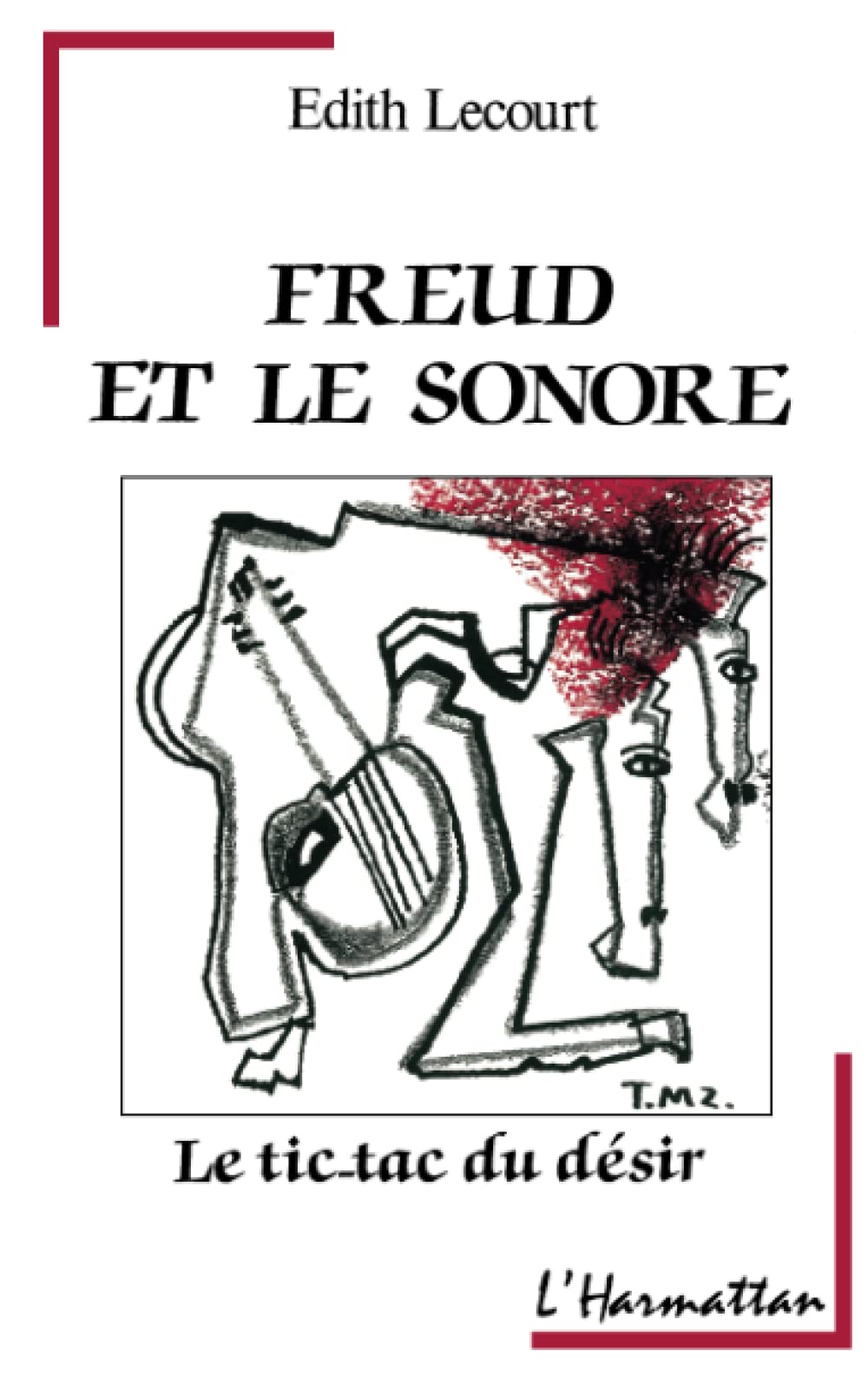 Freud et le sonore : Le tic-tac du désir book
