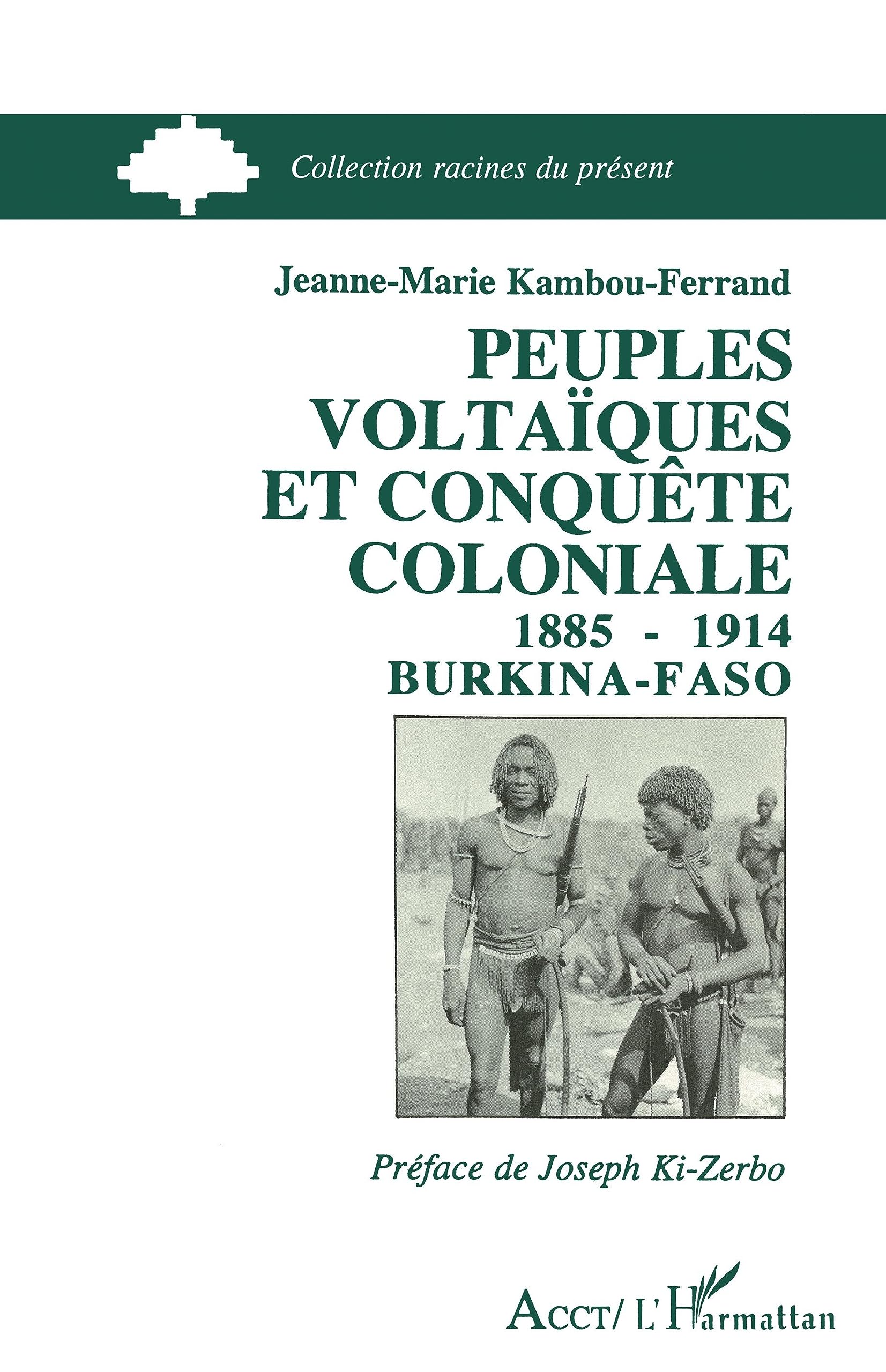 Peuples voltaïques et conquête coloniale 1885-1914 book