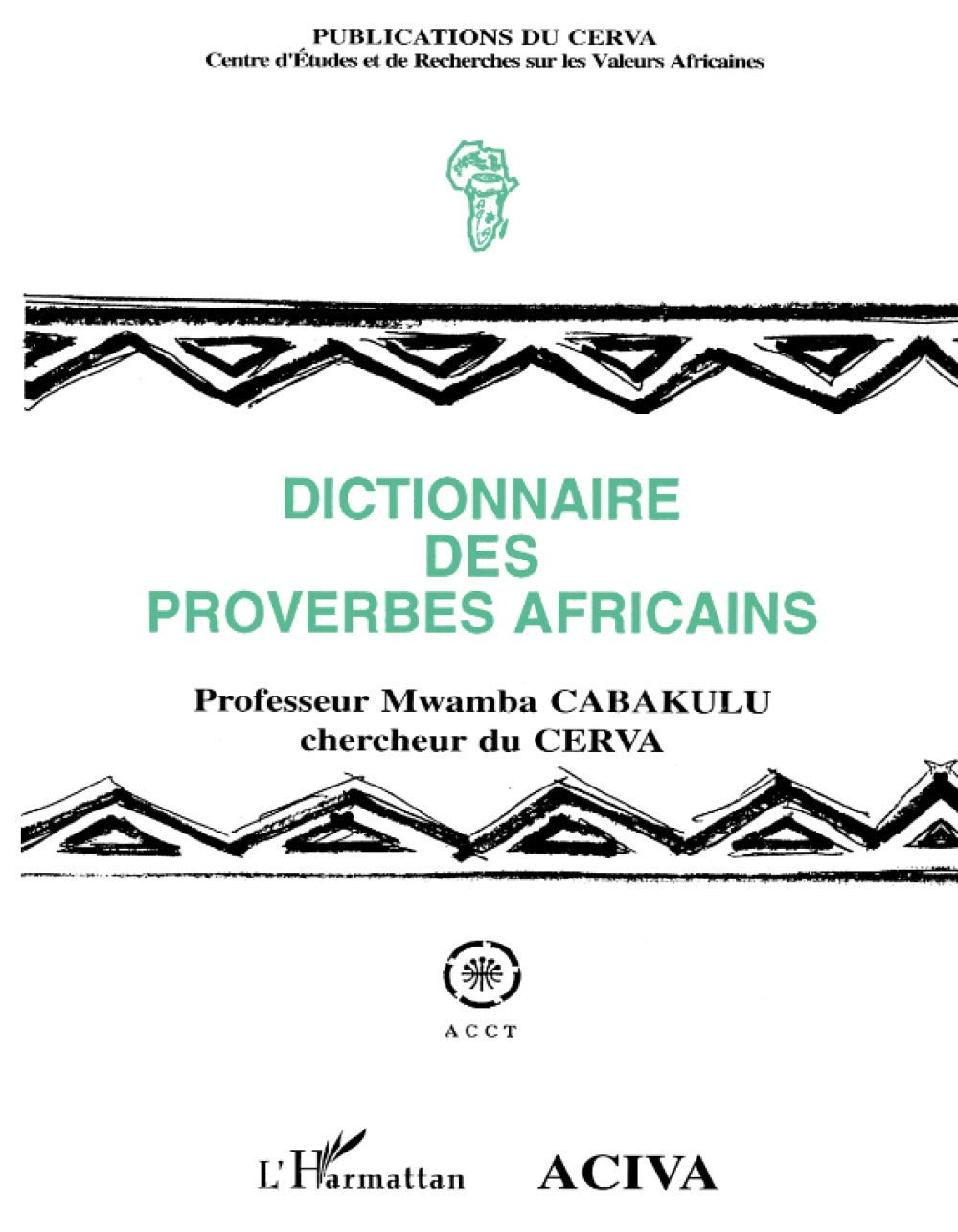 Dictionnaire des proverbes africains book