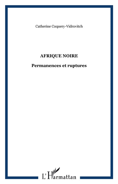 Product Image: Afrique noire : permanences et ruptures