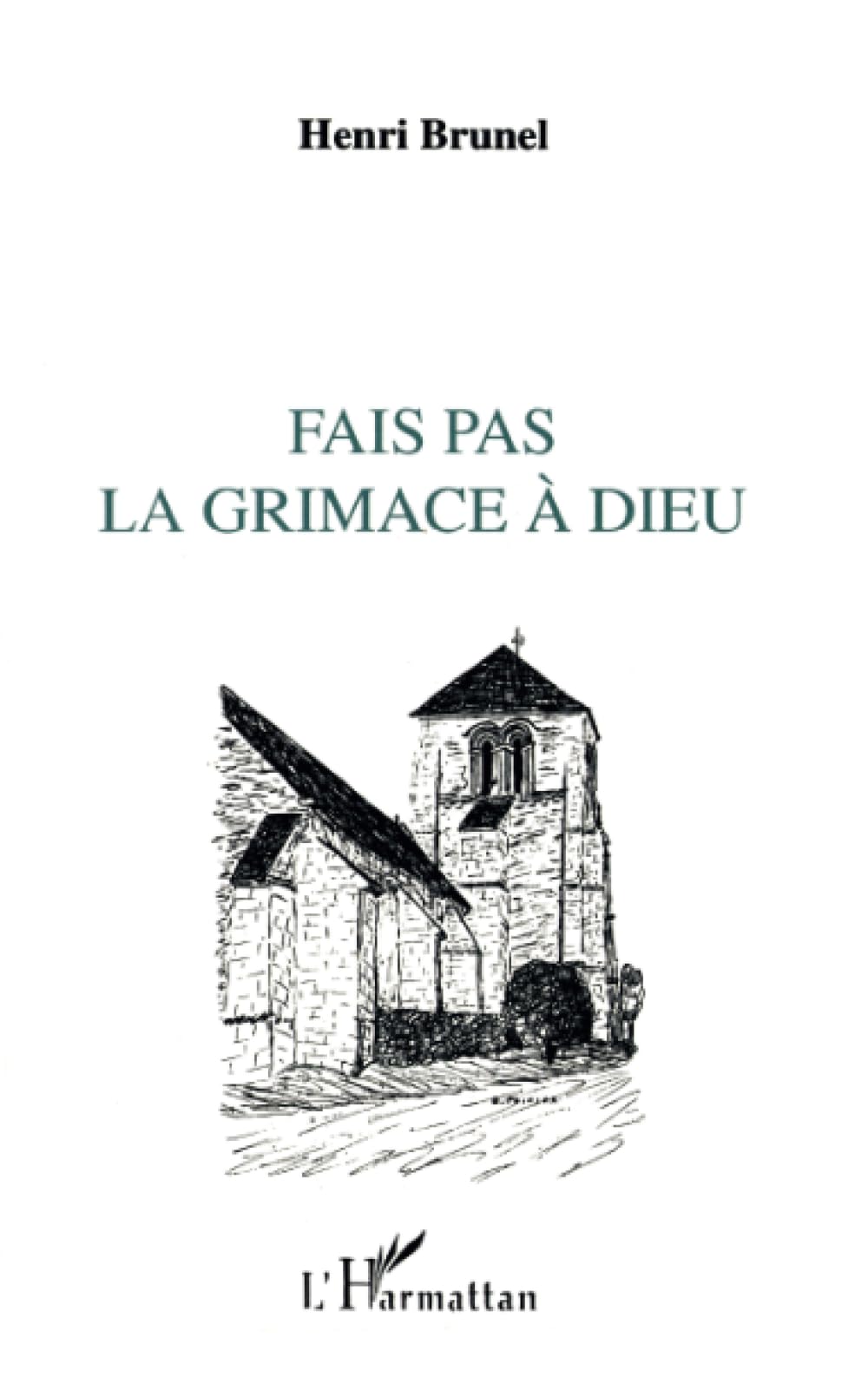Fais pas la grimace à Dieu: Billets d'humour et d'amour book