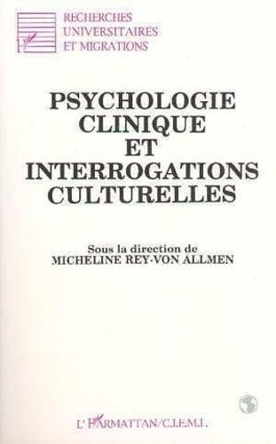 Psychologie clinique et interrogations culturelles book