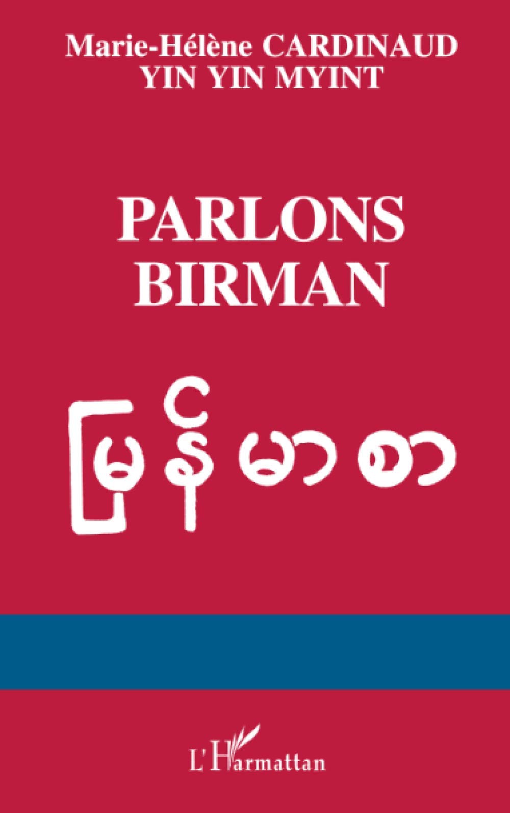Parlons birman: Langue de myanmar book