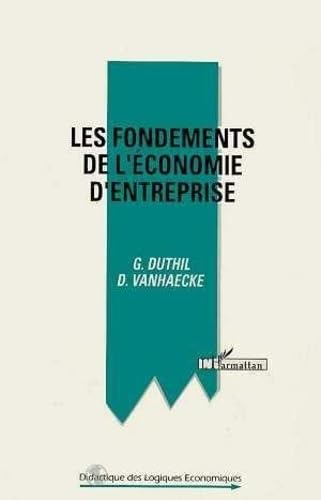 Les fondements de l'économie d'entreprise book