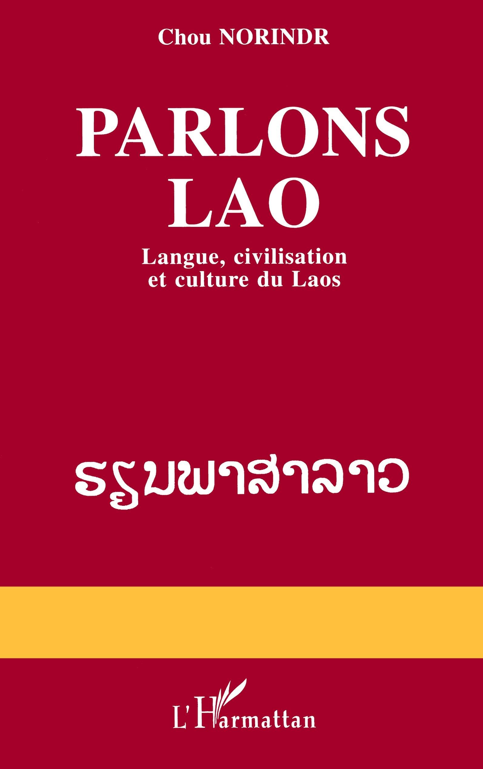 Parlons Lao - Langue, civilisation et culture du Laos book