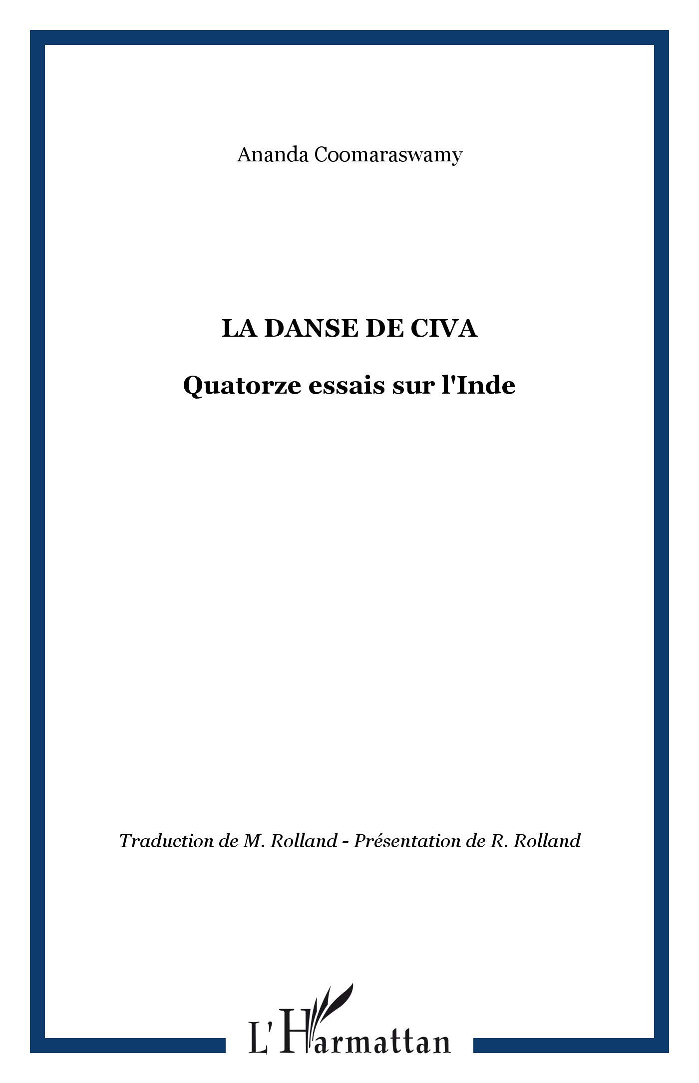 La Danse de Çiva: Quatorze essais sur l'Inde book
