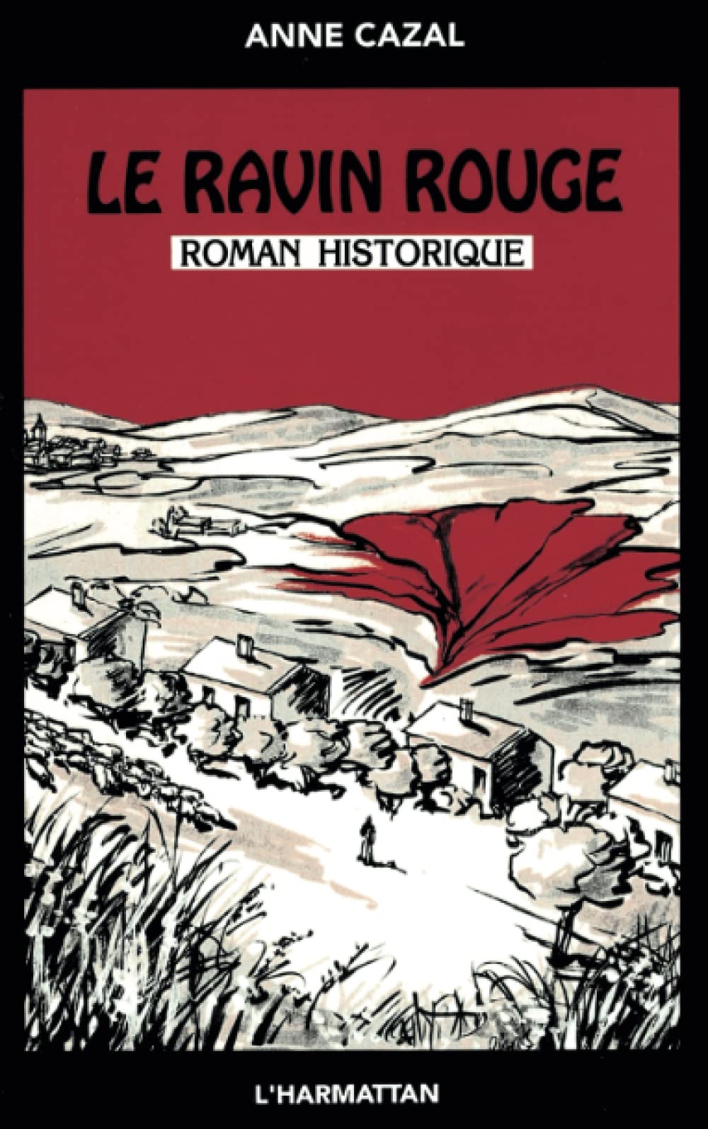Product Image: Le ravin rouge