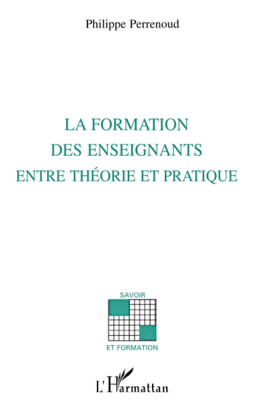 Formation des enseignants: Entre théorie et pratique book