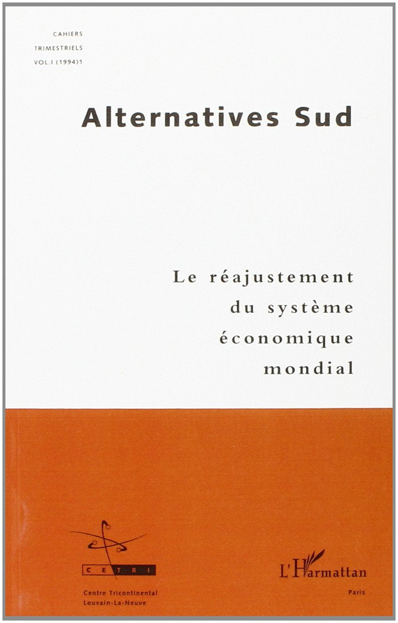 Le Réajustement du système économique mondial book