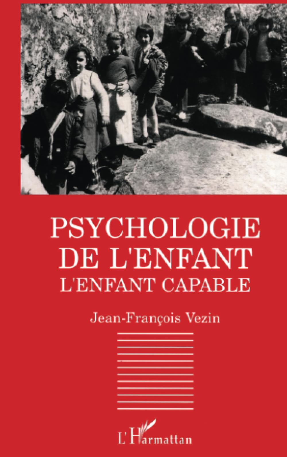 Psychologie de l'enfant: L'enfant capable book