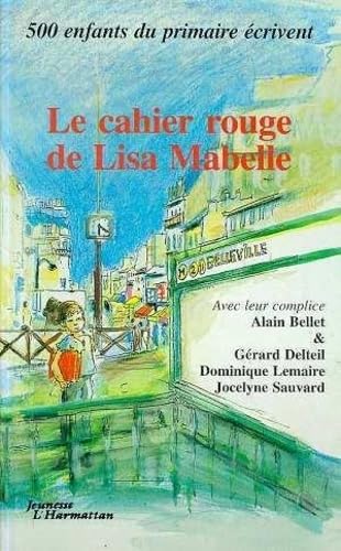 Le cahier rouge de Lisa Mabelle & autres nouvelles book