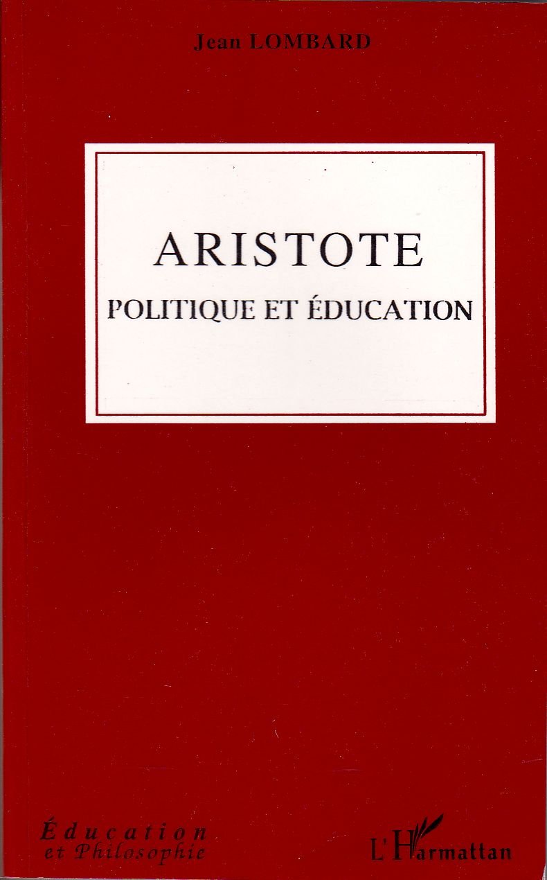 Aristote: Politique et éducation Philosophy