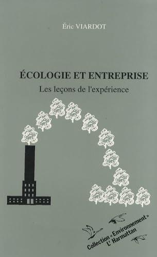 Ecologie et entreprise : Les leçons de l'expérience book