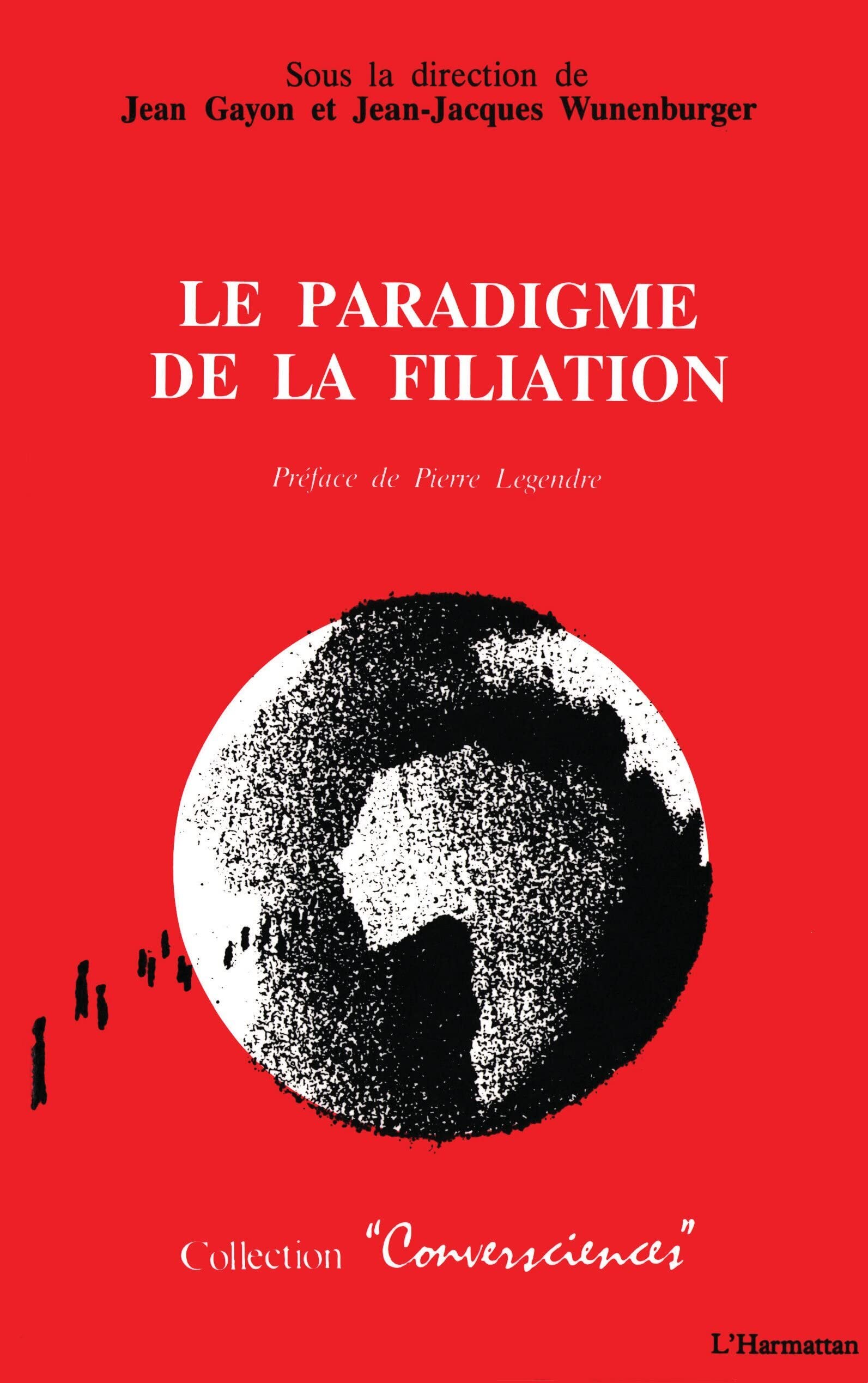 Le paradigme de la filiation Social Sciences